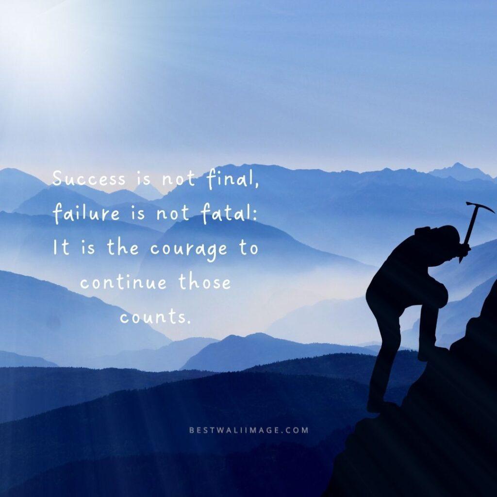 A person is climbing a mountain surrounded by blue shades. The image has an inspirational quote written on it.