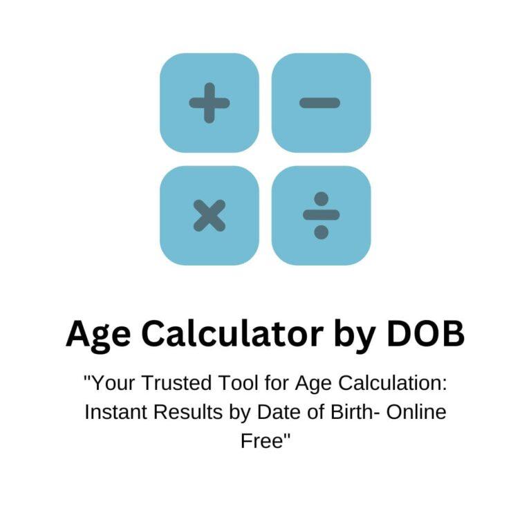 Fast and Easy Age Calculation by Date of Birth